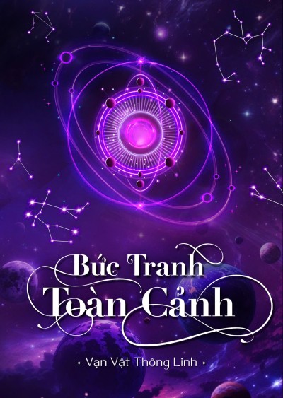 Bức tranh toàn cảnh -  Vạn Vật Thông Linh